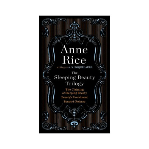 The Sleeping Beauty Trilogy by Anne Rice Set