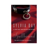 Spellbound by Sylvia Day