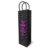 You Know You Want It Gift Bag