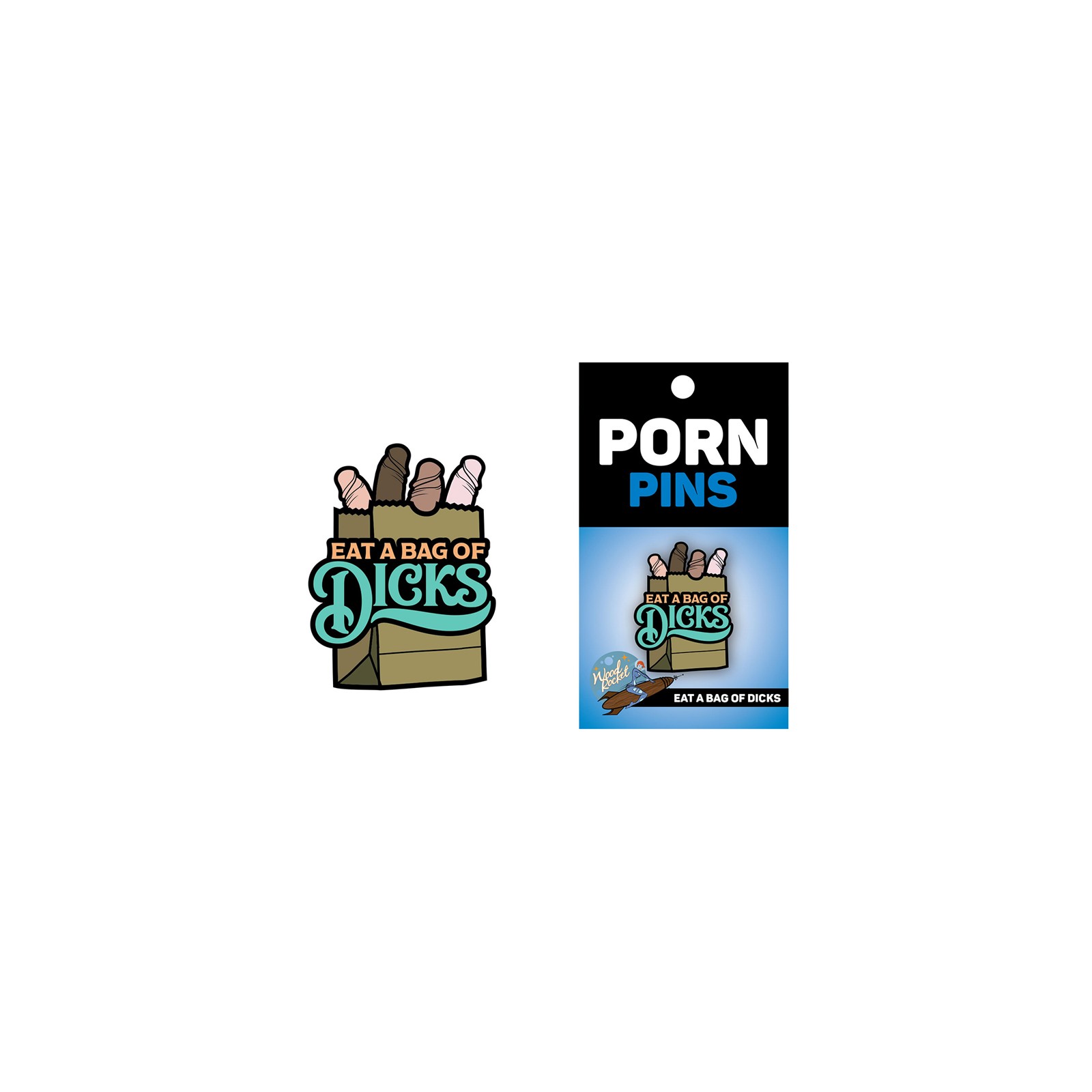 Eat A Bag Of Dicks Enamel Pin for Fun Accessory