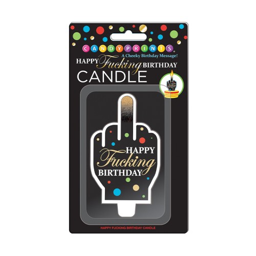 Happy Fucking Birthday Candle for Parties