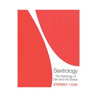 Sextrology Book: Astrology of Sex