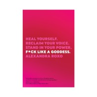 F*ck Like a Goddess Transformative Guide