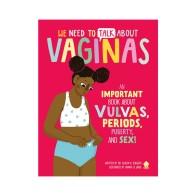 We Need to Talk About Vaginas - A Book by Dr. Allison K. Rodgers