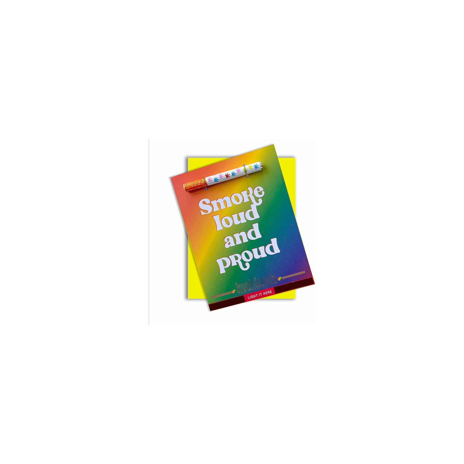 Loud and Proud Cannabis Greeting Card