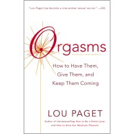 Orgasms Guide by Lou Paget for Deeper Pleasure