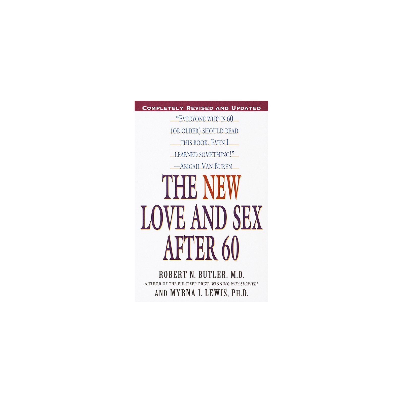 The New Love and Sex After 60 - Updated Edition