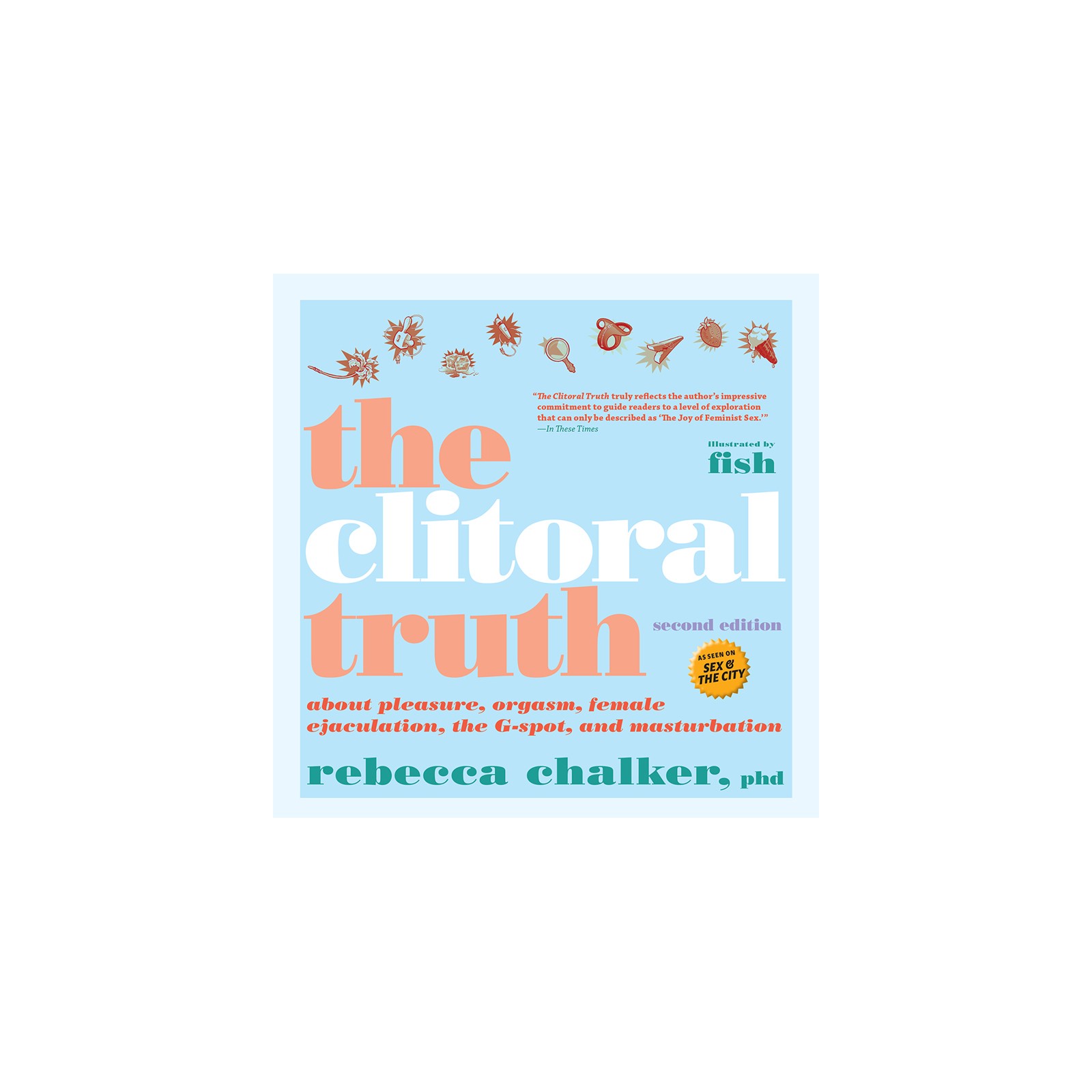 The Clitoral Truth Second Edition