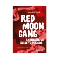 Red Moon Gang: Una Guía Inclusiva para los Períodos