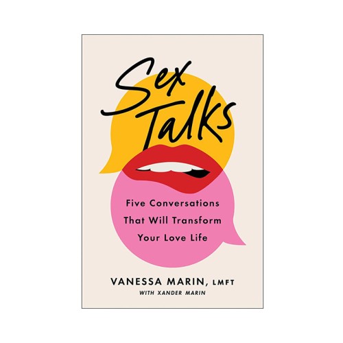 Sex Talks: Transform Your Love Life