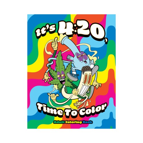 It's 4:20 Time To Color Coloring Book