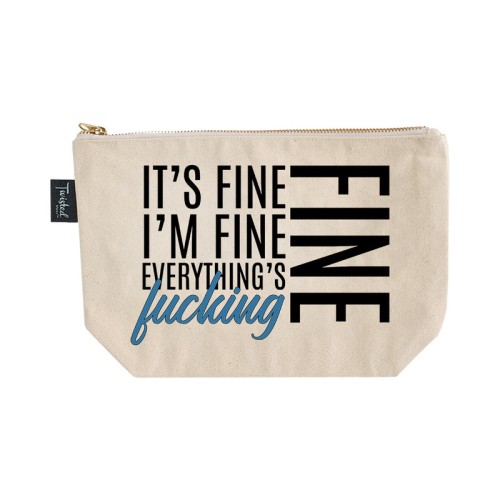 Sassy Cosmetic Bag - It's Fine I'm Fine