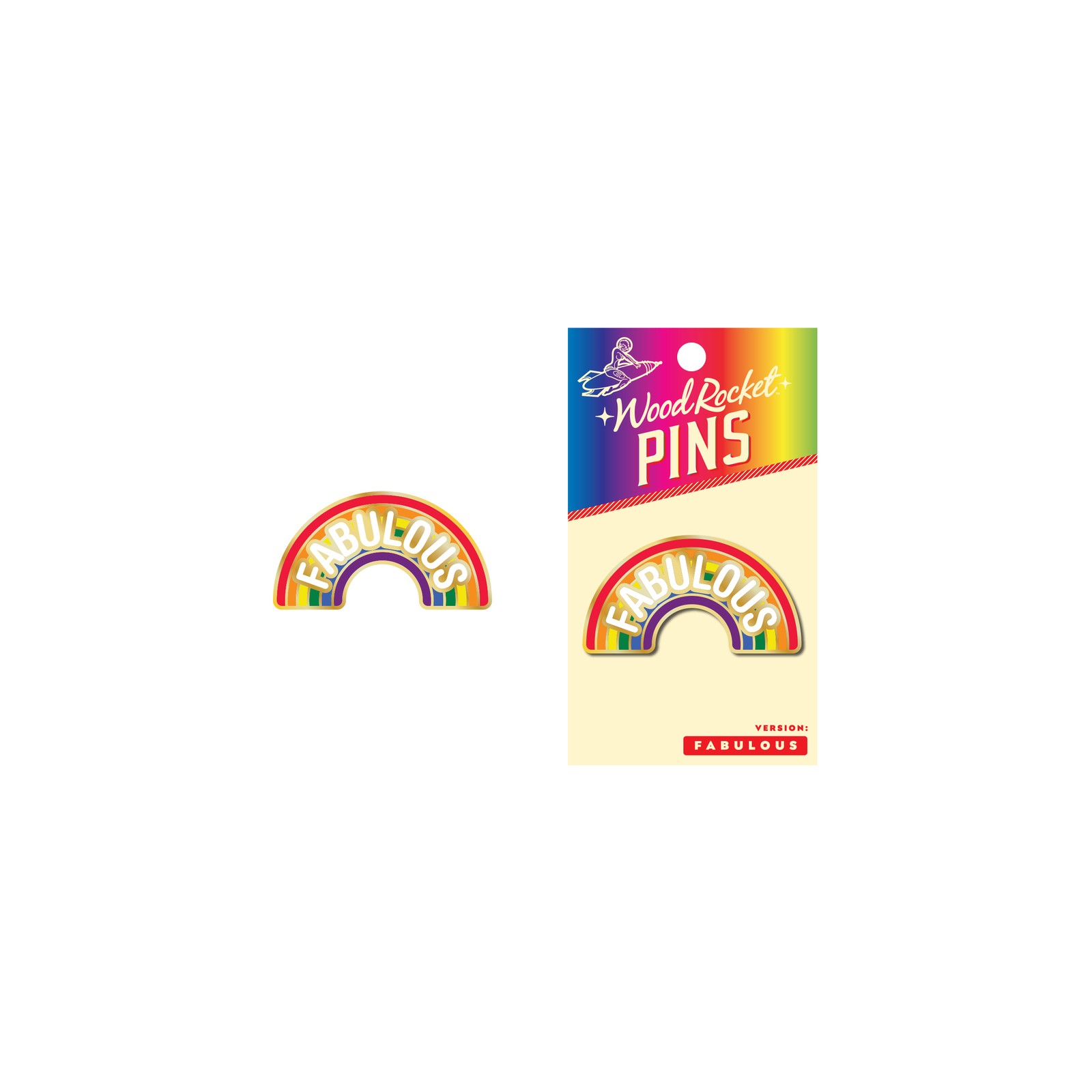 Fabulous Rainbow Enamel Pin