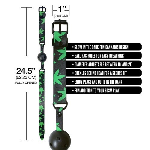 Stoner Vibes Breathable Ball Gag - Glow in the Dark Fun