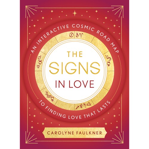 The Signs In Love: An Astrological Guide to Relationships