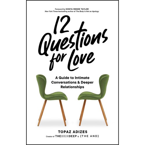 12 Questions for Love: Guide to Intimate Conversations