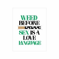 Weed Sex Love Language Greeting Card One Hitter