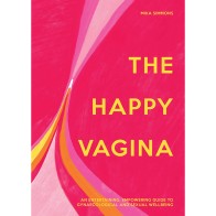 La Vagina Feliz Guía para el Empoderamiento