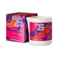 Love to Love Light My Fire Sensual Massage Candle