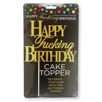 Happy F*cking Birthday Cake Topper