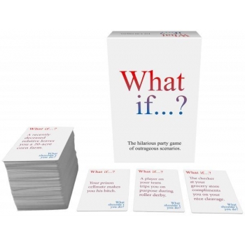 What If...? The Hilarious Party Game Of Outrageous Scenarios