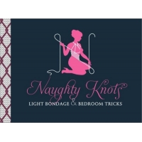 Naughty Knots: Light Bondage Book by Potter Style