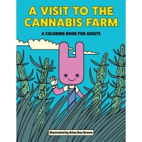 A Visit To The Cannabis Farm Coloring Book