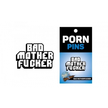 Bad Mother Fucker Pin (net)