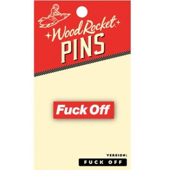 Fuck Off Pin